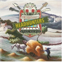 Kentucky Headhunters Best Of Still Pickin Music CD