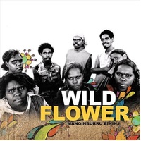 Manginburru Bininj Wildflower CD Album