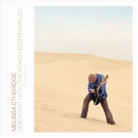 Greatest Hits: Road Less Travelled - Melissa Etheridge CD