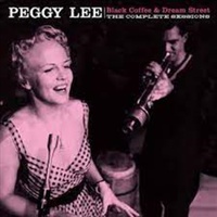 Black Coffee and Dream Street - Peggy Lee CD Album
