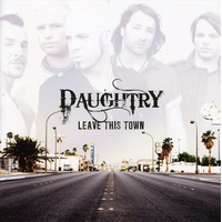 Leave This Town by Daughtry - Music CD Album