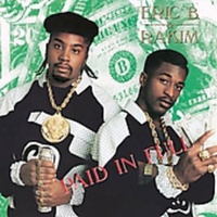 Music CD - Paid In Full: Eric B & Rakim Album