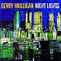 Music CD - Night Lights: Gerry Mulligan Album