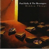 Hidden Things: B-Sides and Rarities - Paul Kelly CD Album
