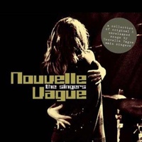 The Singers - Nouvelle Vague CD Album | Various Artists