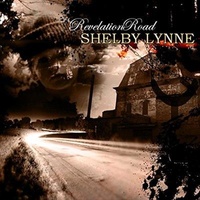 Revelation Road - Shelby Lynne CD Album