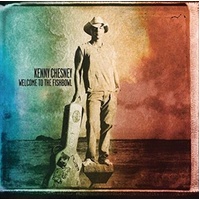 Welcome To The Fishbowl - Kenny Chesney CD Album