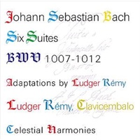 Johann Sebastian Bach Six Suites - Ludger Remy Music CD