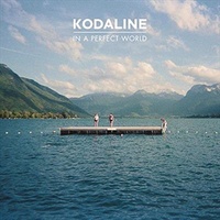 In A Perfect World - Kodaline CD Album