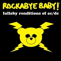 Lullaby Renditions of AC/DC Rockabye Baby Music CD
