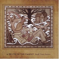 Small Town Stories A Death In The Family Music CD
