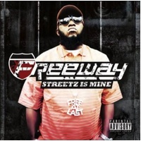 Streetz Is Mine - Freeway Music CD Album