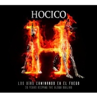 Los Días Caminando En El Fuego - Hocico CD