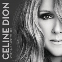 Loved Me Back to Life - Celine Dion CD Album