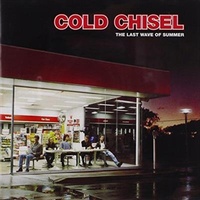 Last Wave of Summer - Cold Chisel CD Album