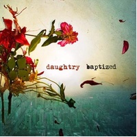 Baptized - Daughtry CD Album