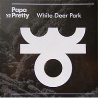 White Deer Park Papa V Pretty CD Album | Music CD