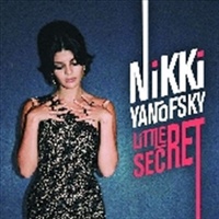 Little Secret - Nikki Yanofsky CD Album