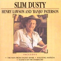 Henry Lawson And Banjo Paterson - Dusty, Slim CD
