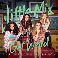 Get Weird Deluxe Edition - Little Mix CD Album