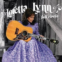 Full Circle - Loretta Lynn Music CD Album