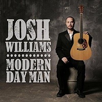 Modern Day Man - Josh Williams CD Album