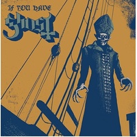 If You Have Ghost - Ghost CD Album