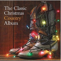 Classic Christmas Country Album - Various Artists CD