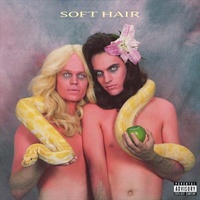 Soft Hair - Soft Hair Music CD Album