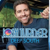 Deep South - Josh Turner CD Album