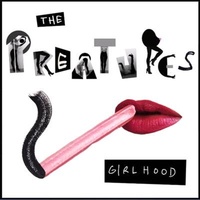 Music CD: Girlhood - Preatures Album