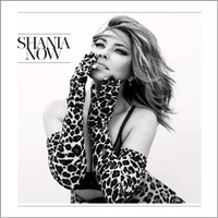 Now - Shania Twain CD Album