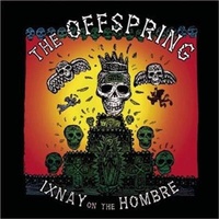 The Offspring - Ixnay on the Hombre CD Album