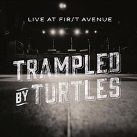 Live At First Avenue - Trampled By Turtles CD