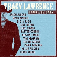 Good Ole Days - Tracy Lawrence CD Album