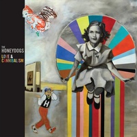 Love and Cannibalism - The Honeydogs CD Album
