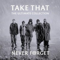 Never Forget: Ultimate Collection - Take That CD Album