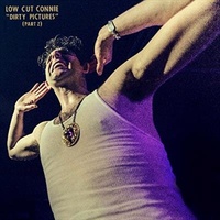 Dirty Pictures Part 2 - Low Cut Connie Music CD