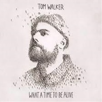 What A Time To Be Alive - Tom Walker CD Album | Music CD