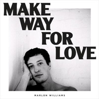 Make Way For Love - Marlon Williams CD Album | Music CD