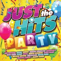Just The Hits: Party - Various Artists CD Album