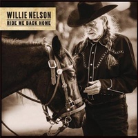 Willie Nelson - Ride Me Back Home CD Album