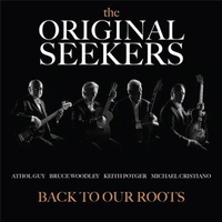 The Seekers Back To Our Roots CD Album