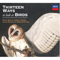 Thirteen Ways to Look at Birds - Paul Kelly CD Album