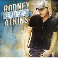 Music CD - Take A Back Road - Rodney Atkins CD Album