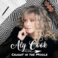 Aly Cook - Caught In The Middle CD Album