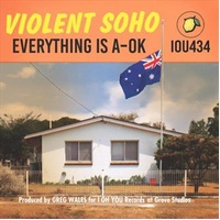 Everything Is A OK - Violent Soho CD Album