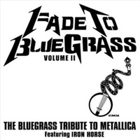 Fade To Bluegrass 2 CD Album - Various Artists