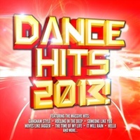 Dance Hits 2013 CD Album - Various Artists