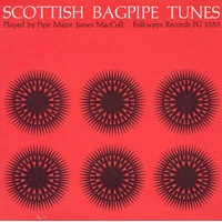 James Maccoll - Scottish Bagpipe Tunes CD Album